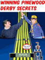 Winning Pinewood Derby Secrets book